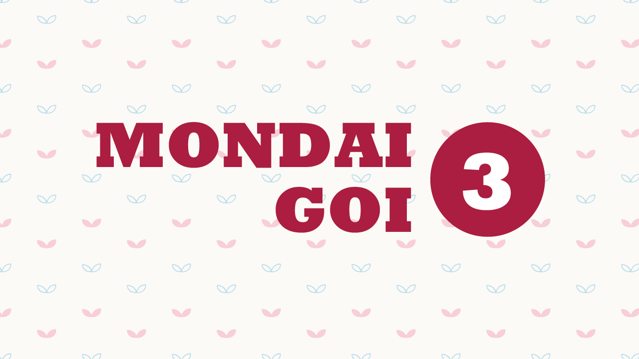 Hướng dẫn làm Mondai 3